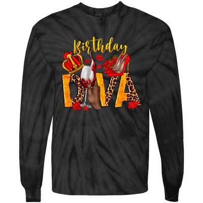 Birthday Diva Birthday Queen Birthday Girl Its My Birthday Tie-Dye Long Sleeve Shirt