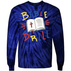 Bible Drill Tie-Dye Long Sleeve Shirt