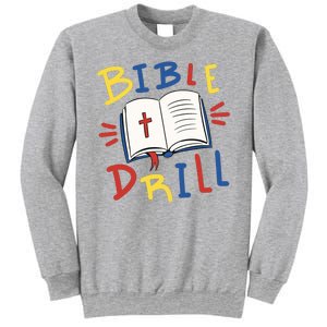 Bible Drill Sweatshirt