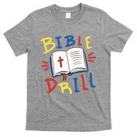 Bible Drill T-Shirt