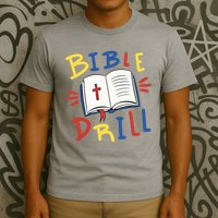 Bible Drill T-Shirt