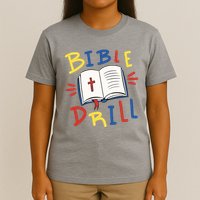 Bible Drill T-Shirt