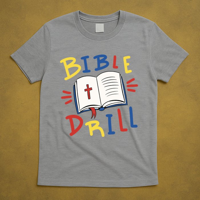 Bible Drill T-Shirt