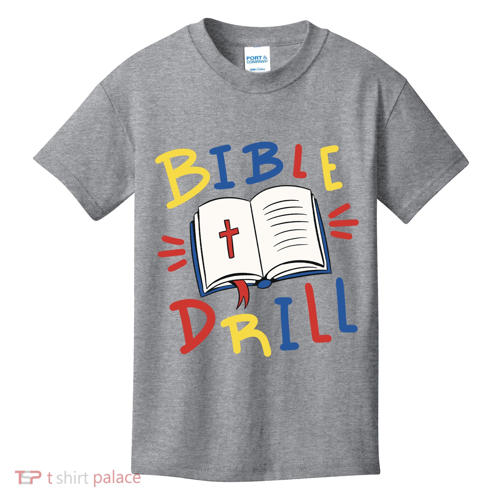 Bible Drill Kids T-Shirt