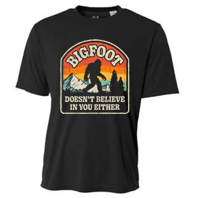 Bigfoot DoesnT Believe In You Either Cooling Performance Crew T-Shirt