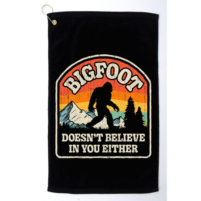 Bigfoot DoesnT Believe In You Either Golf Towel