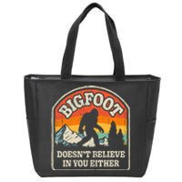 Bigfoot DoesnT Believe In You Either Zip Tote Bag