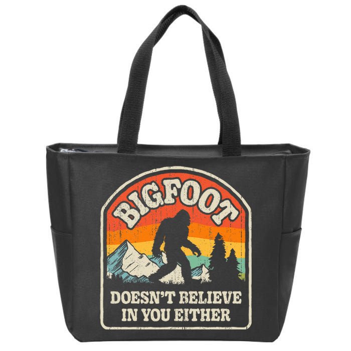 Bigfoot DoesnT Believe In You Either Zip Tote Bag