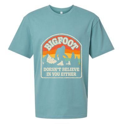 Bigfoot DoesnT Believe In You Either Sueded Cloud Jersey T-Shirt