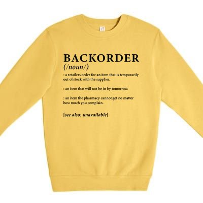 Backorder Definition Premium Crewneck Sweatshirt