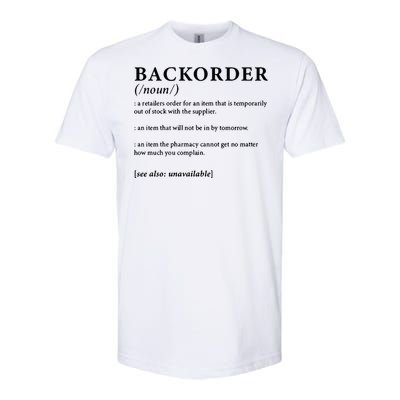 Backorder Definition Softstyle CVC T-Shirt