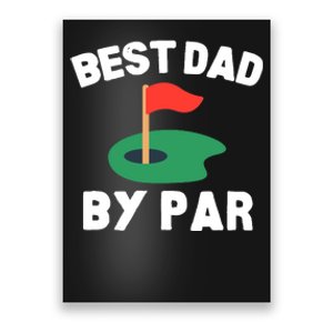 Best Dad By Par Golf Humor Father Poster