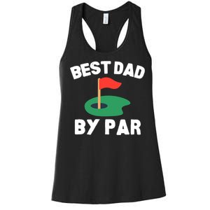 Best Dad By Par Golf Humor Father Women's Racerback Tank