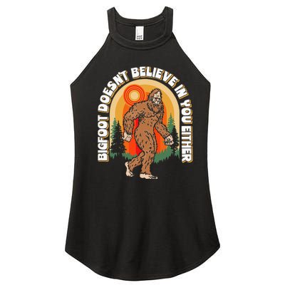 Bigfoot DoesnT Believe In You Either Women’s Perfect Tri Rocker Tank