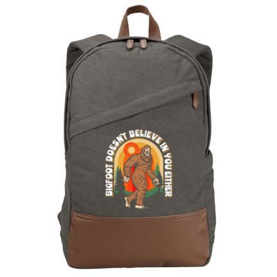 Bigfoot DoesnT Believe In You Either Cotton Canvas Backpack