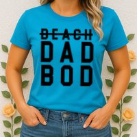 Beach Dad Bod Summer Vacation Womens T-Shirt