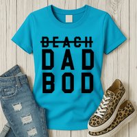 Beach Dad Bod Summer Vacation Womens T-Shirt