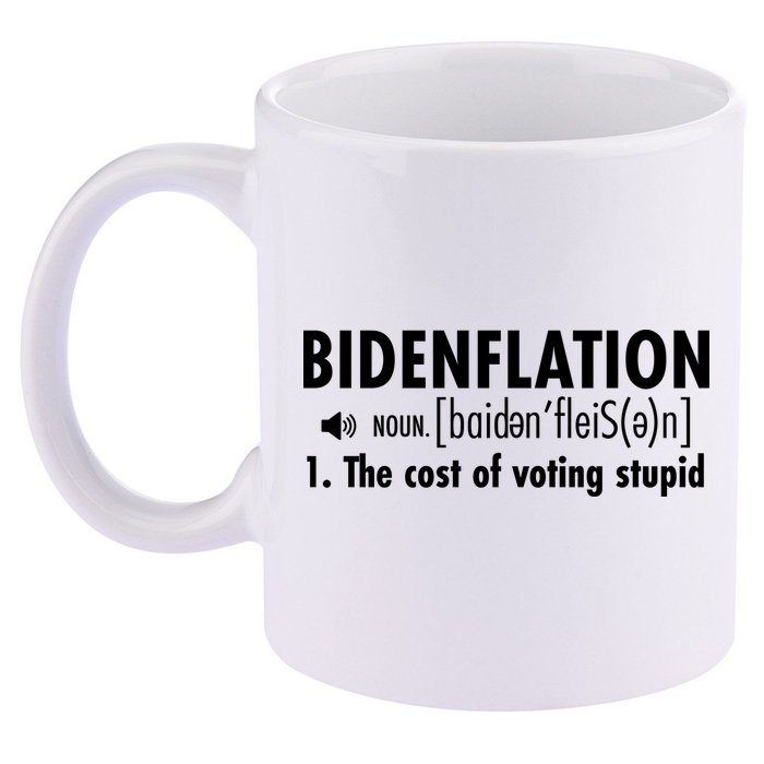 Bidenflation Definition 11oz C Handle Ceramic Mug