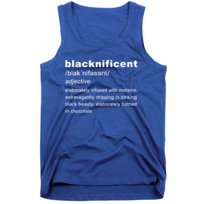 Blacknificent Definition Black History Month Gift Tank Top