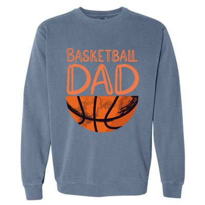 Basketball Dad Basketball Player Vintage Basketball Garment-Dyed Sweatshirt