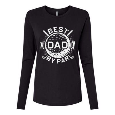 Best Dad By Par Golf Lover Fathers Day Womens Cotton Relaxed Long Sleeve T-Shirt