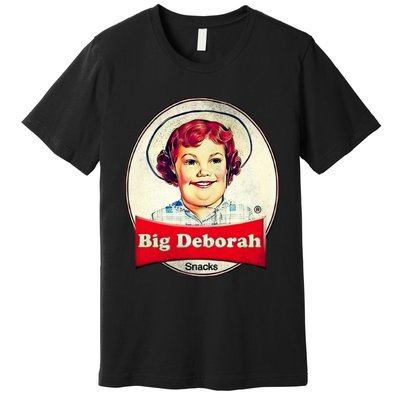 Big Deborah Premium T-Shirt