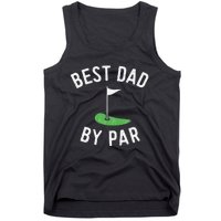 Best Dad By Par Funny Golf Fathers Day Gift Daddy Tank Top