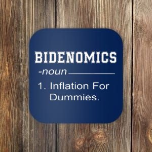 Bidenomics Definition Biden Economic Funny Antibiden Coaster