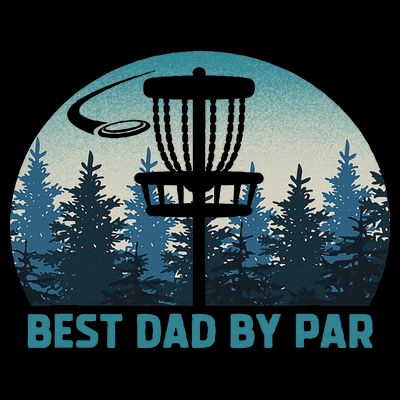 Best Dad By Par Funny Disc Golf Frisbee Golfer Father's Day T-Shirt
