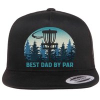 Best Dad By Par Funny Disc Golf Frisbee Golfer Father's Day Flat Bill Trucker Hat