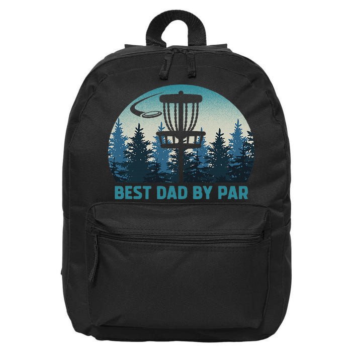 Best Dad By Par Funny Disc Golf Frisbee Golfer Father's Day 16 in Basic Backpack