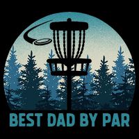 Best Dad By Par Funny Disc Golf Frisbee Golfer Fathers Day Cooling Performance Crew T-Shirt