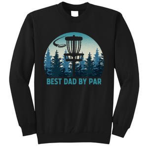 Best Dad By Par Funny Disc Golf Frisbee Golfer Fathers Day Tall Sweatshirt