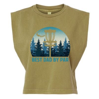 Best Dad By Par Funny Disc Golf Frisbee Golfer Fathers Day Garment-Dyed Women's Muscle Tee