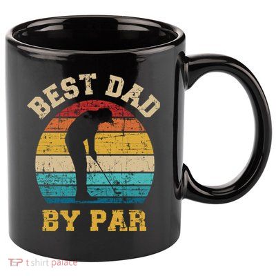 Best Dad By Par Gift For Golfer Daddy Father's Day Gift 11oz C Handle Ceramic Mug