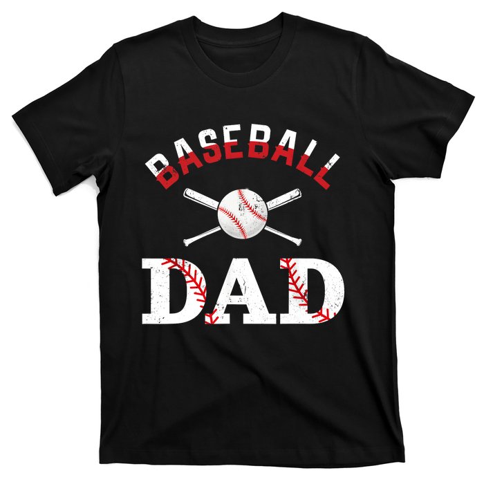 Baseball Dad Best Gift Idea For Fathers Tee Fathers Day T-Shirt