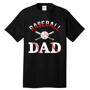 Baseball Dad Best Gift Idea For Fathers Tee Fathers Day Tall T-Shirt