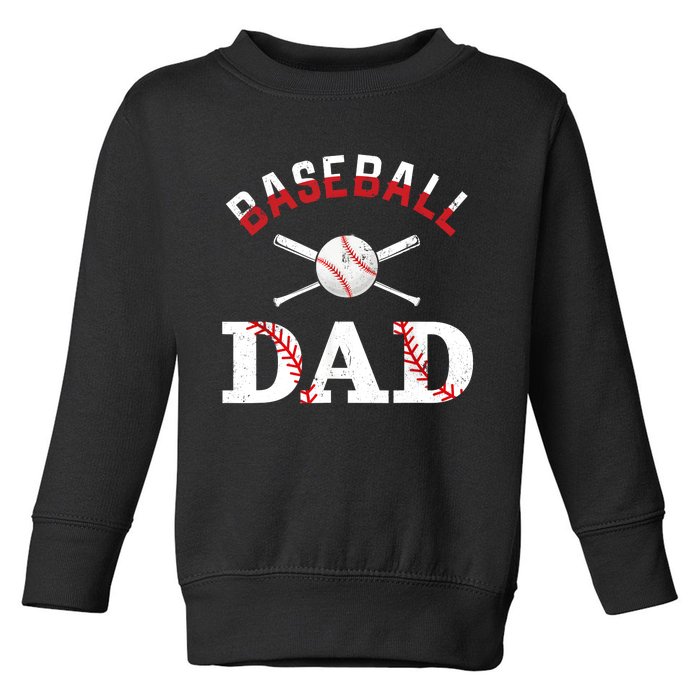 Baseball Dad Best Gift Idea For Fathers Tee Fathers Day Toddler Sweatshirt