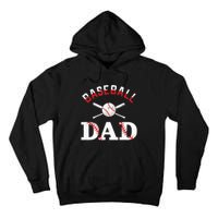 Baseball Dad Best Gift Idea For Fathers Tee Fathers Day Tall Hoodie