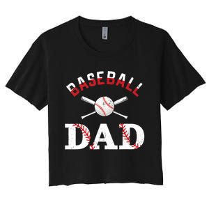 Baseball Dad Best Gift Idea For Fathers Tee Fathers Day Women's Crop Top Tee