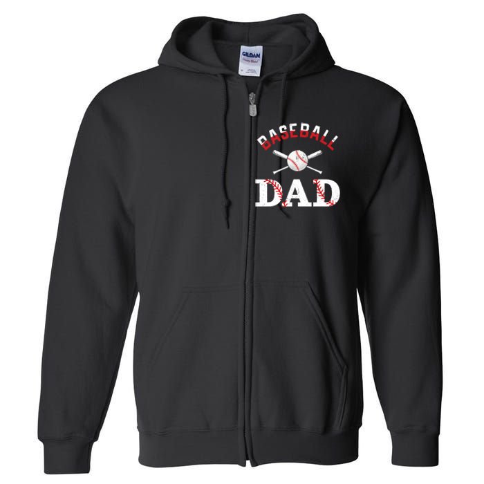 Baseball Dad Best Gift Idea For Fathers Tee Fathers Day Full Zip Hoodie