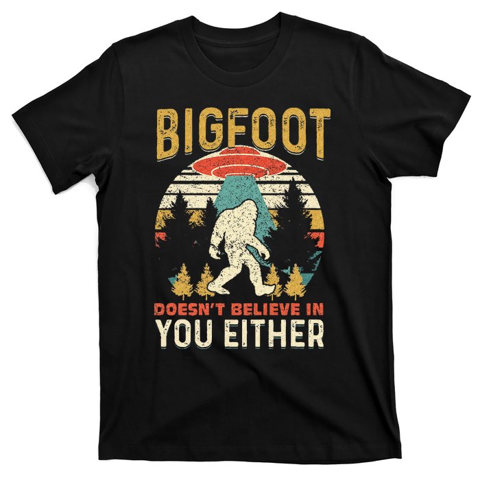 Bigfoot Doesnt Believe In You Either Funny Sasquatch Vintage T-Shirt