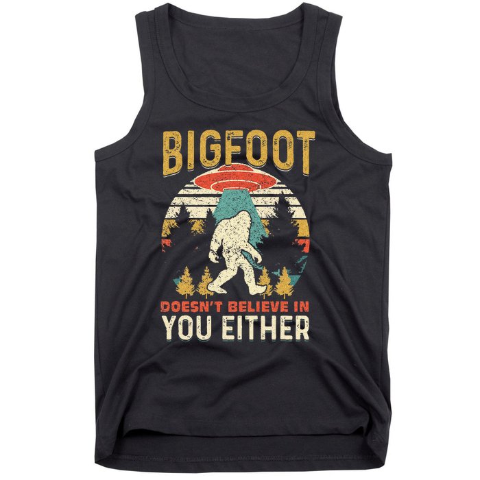 Bigfoot Doesnt Believe In You Either Funny Sasquatch Vintage Tank Top