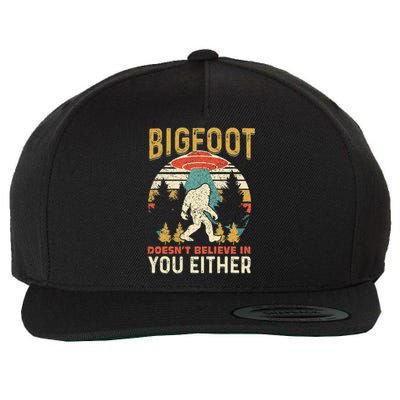 Bigfoot Doesnt Believe In You Either Funny Sasquatch Vintage Wool Snapback Cap