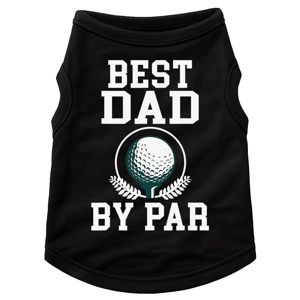 Best Dad by Par Golf Daddy Golfing Father Doggie Tank