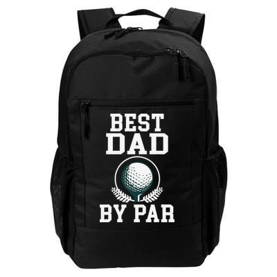 Best Dad by Par Golf Daddy Golfing Father Backpack