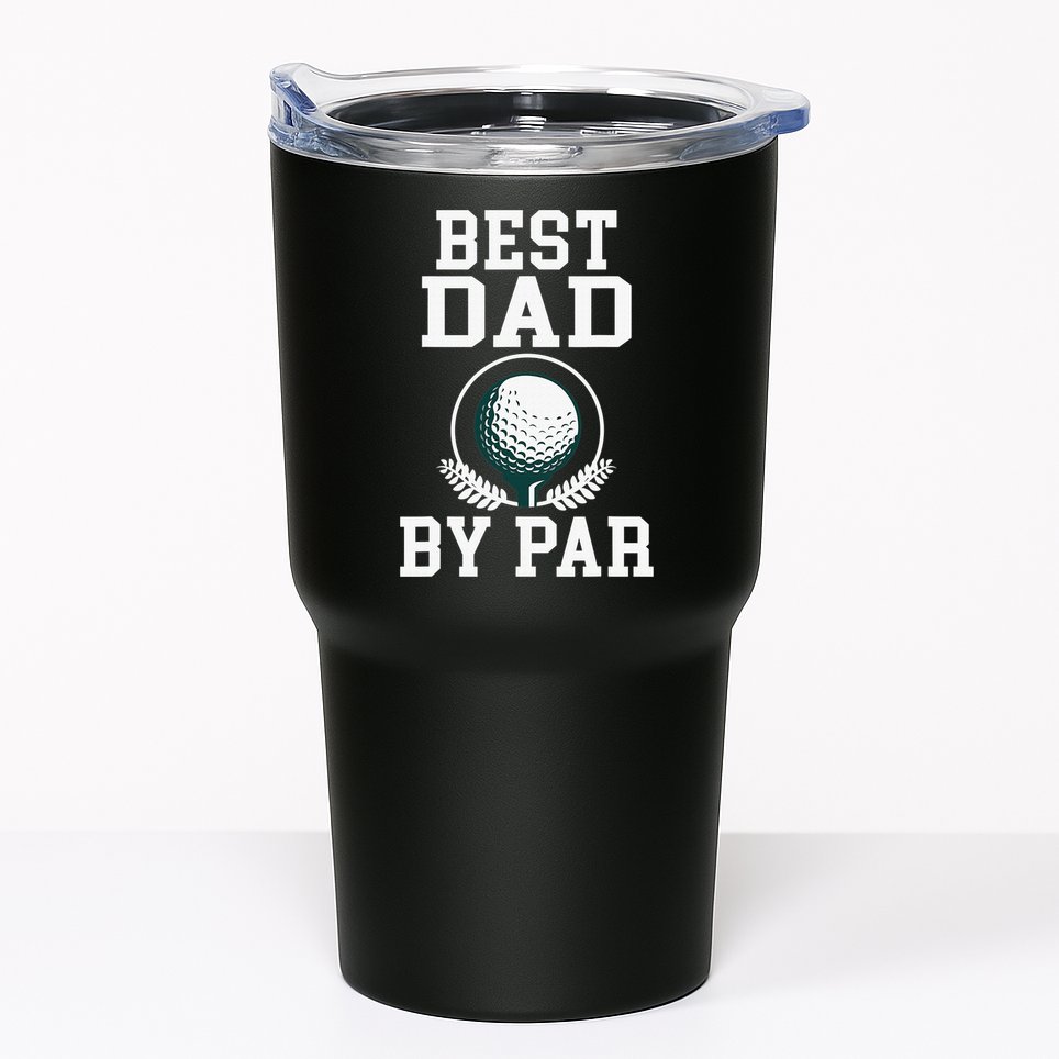 Best Dad by Par Golf Daddy Golfing Father Tumbler