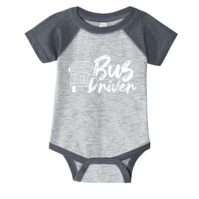 Bus Driver Buses Operator Busman Driving Infant Baby Jersey Bodysuit