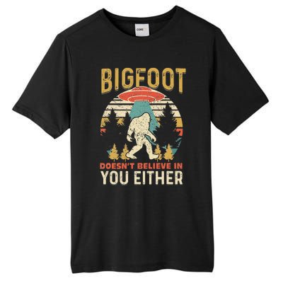 Bigfoot Doesnt Believe In You Either Funny Sasquatch Vintage Tall Fusion ChromaSoft Performance T-Shirt