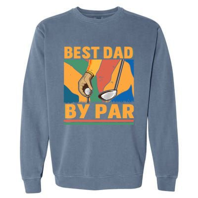 Best Dad By Par Father´s Day Golf Garment-Dyed Sweatshirt